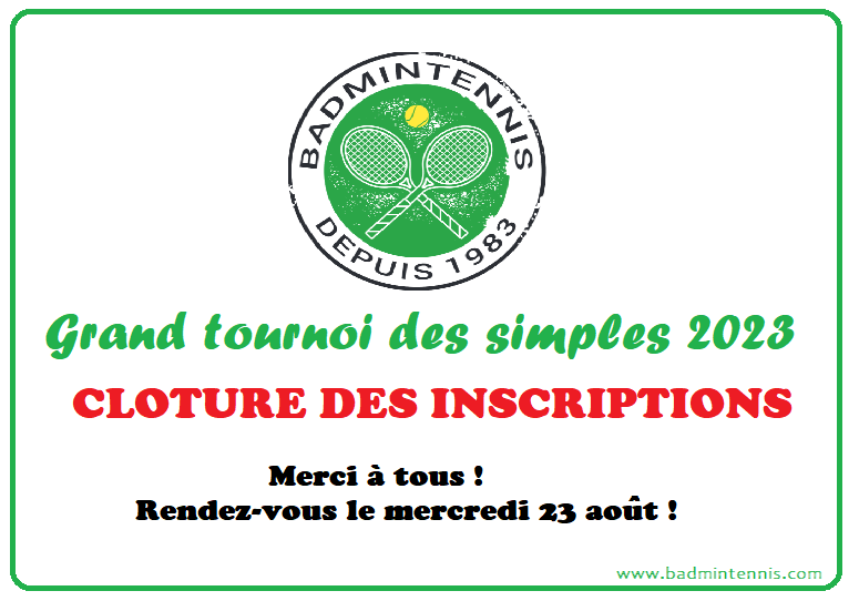 Cloture des inscriptions 1